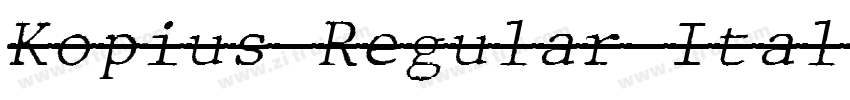 Kopius Regular Itali字体转换